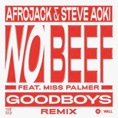 No Beef (feat. Miss Palmer) - Goodboys Remix